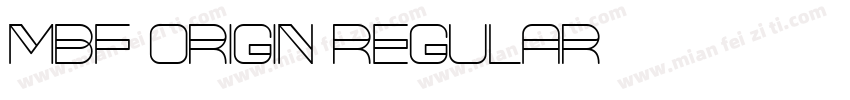 MBF Origin Regular字体转换